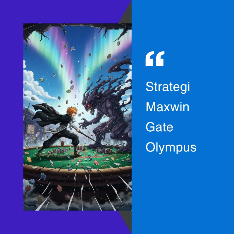 Strategi Maxwin Gate Olympus